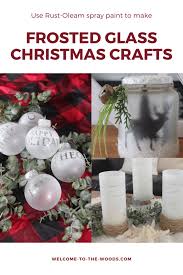 More than a mere decorative finish, frosted glass also offers a practical benefit: Frosted Glass Christmas Crafts Diy Holiday Decor
