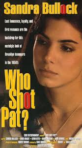 Who Shot Pat? (1989)