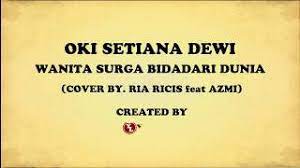 Wanita surga bidadari dunia (cover) ria ricis ft. Chords For Wanita Surga Bidadari Dunia Lirik Cover Ria Ricis Ft Azmi