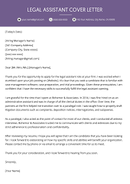 Enhances attorney effectiveness by developing case. Legal Assistant Cover Letter Example Resume Genius