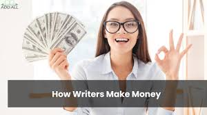 Taking on a job, making and selling crafts, mowing people's lawns, etc). How Writers Make Money 7 Ways To Get Paid