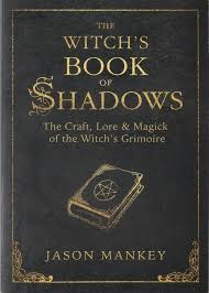 A grimoire is like a bos without any personal information such as if a spell did or did not work and other contextual information. The Witch S Book Of Shadows The Craft Lore And Magick Of The Witch S Grimoire The Craft Lore Magick Of The Witch S Grimoire The Witch S Tools Band 6 Mankey Jason Amazon De