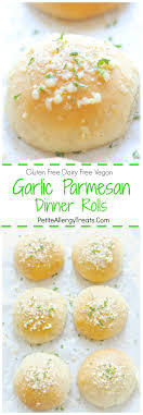 Dairy Free Garlic Parmesan Gluten Free Dinner Rolls Petite Allergy Treats Recipe Dairy Free Recipes Gluten Free Dinner Rolls Recipe Gluten Free Dinner Rolls