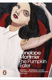 The Pumpkin Eater: Penelope Mortimer: 9780241240106: Amazon.com: Books