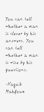 Enjoy the top 106 famous quotes, sayings and quotations by naguib mahfouz. Naguib Mahfouz Quotes Sayings