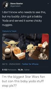 Welcome, baby yoda, to meme greatness, and please have some chicken tendies to celebrate. Star Wars Memes Clean Baby Yoda