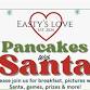 Easty's Love Pancakes with Santa event in Auburn, ME