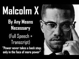 Malcolm x quotes we need right now we hope you enjoy watching our videos as much as we enjoy making them, and that you'll find something to take away from. Mwalimu Omarwali El Hajj Malik El Shabazz Minister Malcolm X El Hajj Malik El Shabazz Delivered This Speech In Detroit Malcolm X Malcolm X Quotes Speech Text