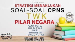 Siap Lolos Tes Skd Cpns Belajar Soal Twk Pilar Negara Youtube
