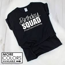 White Birthday Squad T Shirts Birthday Squad Shirt Custom Hashtag Customize The Colors Birthday Party Shirt Women S Birthday T Shirt Group Birthday T Shirt Birthday Squad Shirts Birthday Party Shirt Squad Shirt