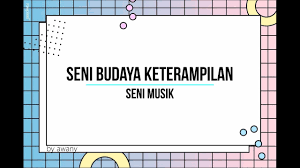 Materi sbk kelas 6 sd/mi bab 2 (berkarya batik, gambar ilustrasi, dan boneka). Sbk Kelas 3 Seni Musik Kelasku Youtube