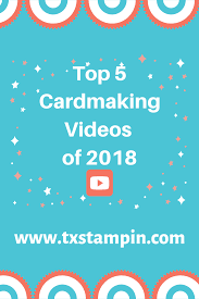 Video cards are a fun way to send online greetings. Txstampin Top 5 Youtube Videos Tx Stampin Sharon