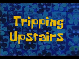 Listen to trailer music, ost, original score, and the full list of popular songs in the film. Spongebob Production Music Tripping Upstairs Youtube