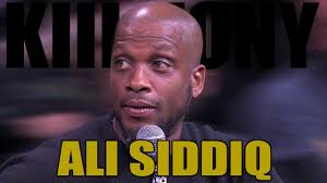 We Need Ali Siddiq back
