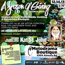 Come Support The Holiday Charity Drive This Saturday Dec 14 4-7p Melodrama Boutique Hosted By Kiddy Holiday Charity Homeless Shelter 11 Year Anniversary