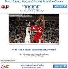 Watch Toronto Raptors Vs Indiana Pacers Live Stream Toronto Raptors Indiana Pacers Raptors