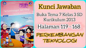 We did not find results for: Jawaban Buku Tema 7 Kelas 3 Sd Halaman 119 168 Perkembangan Teknologi Kurikulum 2013 Kuncijawaban Youtube