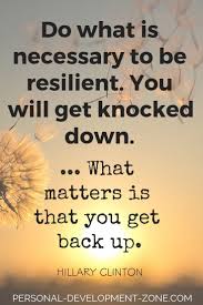 How To Build Your Resilience And Boost Your Self Confidence Resilience Quotes Resilience Inspirational Quotes Motivation