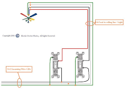 I Have Two Wall Switches For My Ceiling Fan Pre Wire Ceiling Ceiling Fan Wiring Fan Light Ceiling Fan With Light