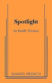 Spotlight by Buddy Thomas