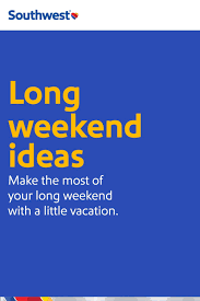 Find The Perfect Long Weekend Ideas When You Search With Southwest And Make The Most Of Every Moment Book Your In 2020 Southwest Travel Long Weekend Airline Booking