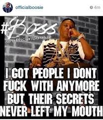 Believe That Boosie Voice Funny Quotes Gang Quotes Words