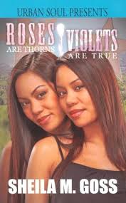 Amazon.com: Roses Are Thorns, Violets Are (Urban Soul Presents):  9781599830100: Sheila M. Gross: Books