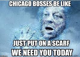 We are the kings of winter by theonewhowatches meme center. These Are The Best Chicago Winter Memes Urbanmatter