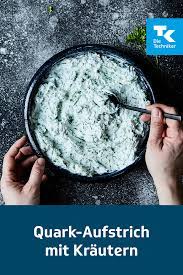 rezept quark aufstrich mit krautern brotzeit quark vegane kuchenrezepte