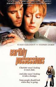 Earthly Possessions (TV Movie 1999)