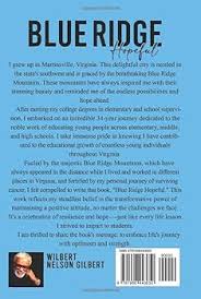 Blue Ridge Hopeful: Nelson Gilberet, Wilbert: 9781966443650: Amazon.com:  Books