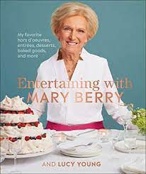 523,571 likes · 16,145 talking about this. Entertaining With Mary Berry Favorite Hors D Oeuvres Entrees Desserts Baked Goods And More Eat Your Books