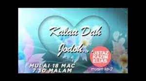 Mengenal jodoh dato ustaz kazim elias. Kalau Dah Jodoh Ustaz Kazim Elias í™ˆ Facebook