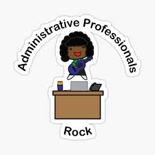 The national secretaries association was formed to recognize the contributions of. Administrative Professional Day Stickers Redbubble