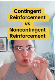 Non Contingent Reinforcement