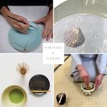 SOLD OUT : Kintsugi x Chado Mindful Workshop Vol. 6