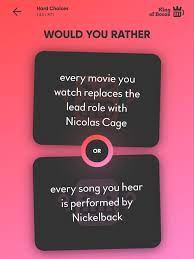 If you paid attention in history class, you might have a shot at a few of these answers. Would You Rather Dirty For Android Apk Download