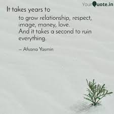 To Grow Relationship Res Quotes Writings By Afsana Yasmin Yourquote