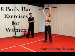 8 Body Bar Exercises For Women Youtube