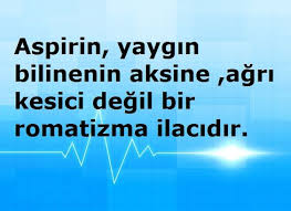 Aspirin Yaygin Bilinenin Aksine Agri Kesici Degil Bir Romatizma Ilacidir 2020 Aspirin Saglik Bilgi