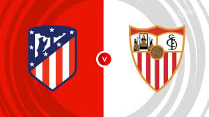 Atletico Madrid vs Sevilla