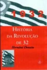 Mas, o 09 de julho de 1932, marcou uma importante disputa política, que ficou conhecida como revolução constitucionalista. Historia Da Revolucao Constitucionalista De 1932 Comemorando Os 70 Anos Do Evento Biblioteca Estudos Brasileiros 22 Donato Hernani 9788534802123 Amazon Com Books