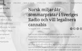 Free internet radio, am, fm for android, iphone and web. Reply Norsk Miljardar Sommarpratar I Sveriges Radio Och Vill Legalisera Cannabis Snilletjohan
