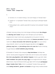 Untuk mengetahui tanah yang mengandungi emas, suatu ketika dahulu, pernah terjadi seorang lelaki yang berusaha mencari emas di sebuah terowong menemui ajalnya apabila terowong. Spm 4 Sejarah Tamadun Indus