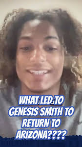 Genesis Smith's Visit With Jedd Fisch & Washington Led To His Return To  Arizona
