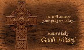 Best good friday quotes (गुड फ्राइडे संदेश) & messages for 2020. Happy Good Friday 2019 Wishes Quotes Images Pictures Wallpapers Messages And Sms
