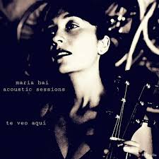 Stream Maria Hai • Te Veo Aquí • Acoustic Sessions by Maria Hai