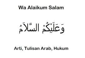 175 kesalahan dalam ibadah haji; 2021 Wa Alaikum Salam Ùˆ Ø¹ Ù„ ÙŠ Ùƒ Ù… Ø§Ù„Ø³ Ù„Ø§ Ù… Arti Arab Hukum Lengkap Ilmusiana