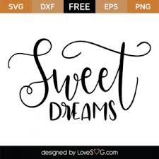 Download Free Dreams Svg Cut Files Lovesvg Com