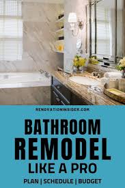 With our bathroom remodeling service, you can update your vanity, sinks, faucets, tub, shower, flooring, lighting, storage, wall paint, tile and more. Design And Budget A Bathroom Remodel Like The Pros Renovation Insider